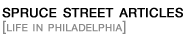 Spruce Street Articles